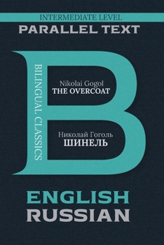 Paperback The Overcoat: Bilingual Edition English & Russian Book