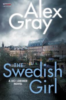 Paperback The Swedish Girl: A DCI Lorimer Novel Book