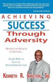 Paperback Achieving Success Through Adversity Book