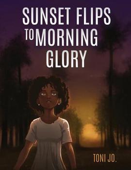 Paperback Sunset Flips to Morning Glory Book