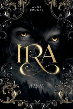 Paperback Ira: Gierige Schatten [German] Book