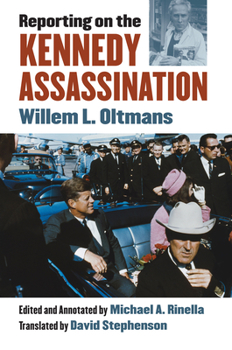 Hardcover Reporting on the Kennedy Assassination Book