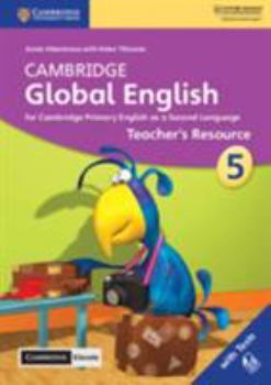 Paperback Cambridge Global English Stage 5 Teacher's Resource with Cambridge Elevate: For Cambridge Primary English as a Second Language Book