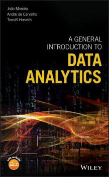 Hardcover A General Introduction to Data Analytics Book