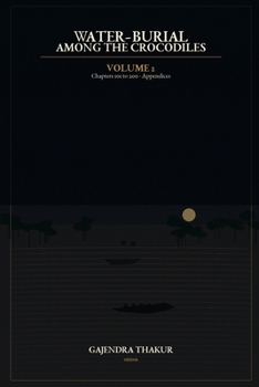 Paperback WATER-BURIAL AMONG THE CROCODILES Volume 2B Book