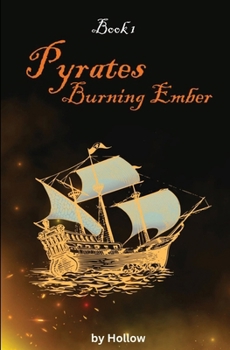 Pyrates: Burning Ember