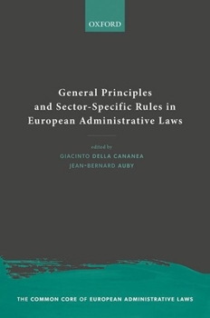 Hardcover General Principles and Sector-Specific Rules in European Administrative Laws Book