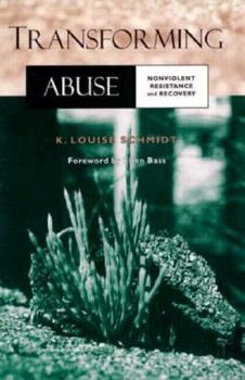 Paperback Transforming Abuse: Nonviolent Resistance and Recovery Book