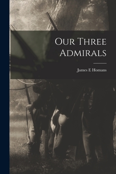 Paperback Our Three Admirals Book