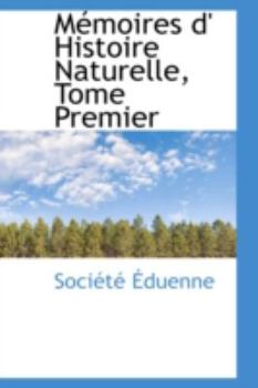 Paperback M Moires D' Histoire Naturelle, Tome Premier Book