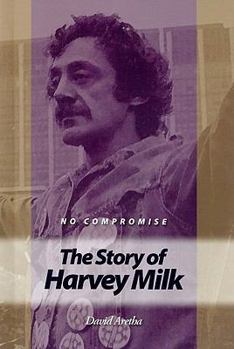 Library Binding No Compromise: The Story of Harvey Milk Book
