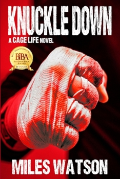 Paperback Knuckle Down: A Cage Life Novel Book