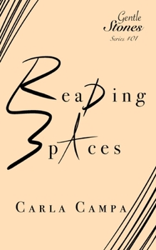 Paperback Reading Spaces: (Gentle Stones Series) Book