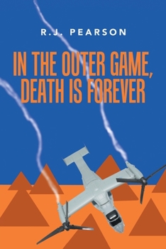 In the Outer Game, Death is Forever