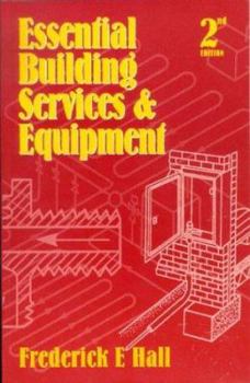 Paperback Essential Building Services, Second Edition Book