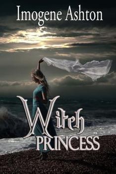 Paperback Witch Princess (Songs of the Mages Chronicles) Book