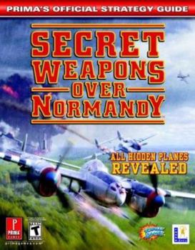 Paperback Secret Weapons Over Normandy: Prima's Official Strategy Guide Book