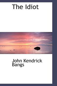 Paperback The Idiot Book