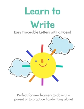 Paperback Learn to Write!: Easy Traceable Letters with A Poem! Book
