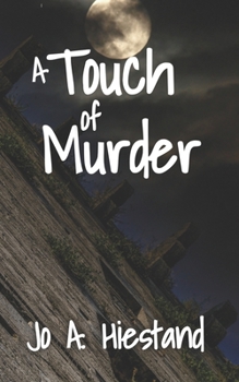 Paperback A Touch of Murder Book