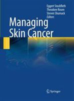Paperback Managing Skin Cancer Book