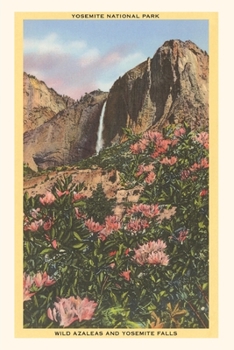 Paperback The Vintage Journal Azaleas, Yosemite, California Book