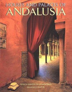 Hardcover The Houses & Palaces of Andalusia Book