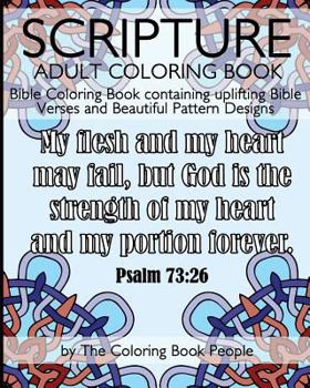 Paperback Scripture Adult Coloring Book: Bible Coloring Book containing uplifting Bible Verses and Beautiful Pattern Designs Book