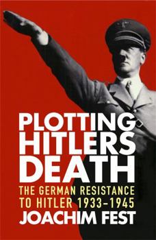 Paperback Plotting Hitler's Death Book