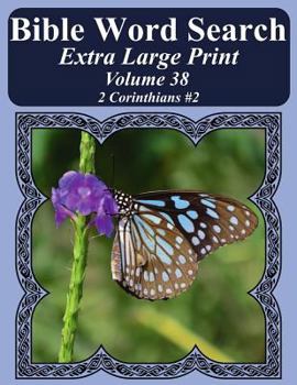 Bible Word Search Extra Large Print Volume 38: 2 Corinthians #2
