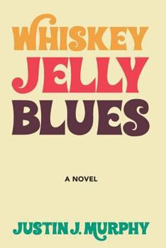 Paperback Whiskey Jelly Blues Book