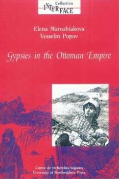 Paperback Gypsies in the Ottoman Empire: Volume 22: A Contribution to the History of the Balkans Book