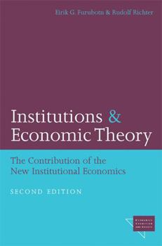 Paperback Institutions and Economic Theory: The Contribution of the New Institutional Economics Book