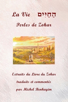 Paperback La Vie: Perles de Zohar [French] Book