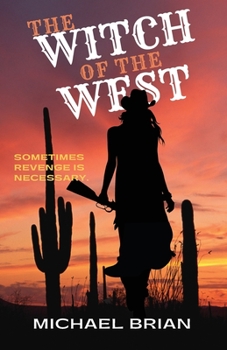 Paperback The Witch of the West Book