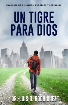 Paperback Un Tigre Para Dios [Spanish] Book