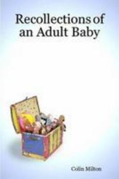 Paperback Recollections of an Adult Baby Book