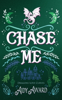 Chase Me