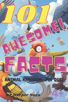 Paperback 101 Amazing Facts + Activity + Pop Quiz: Birds Book