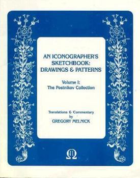 Paperback Iconographer's Sketchbook: Drawings and Patterns : The Postnikov Collection (1) Book