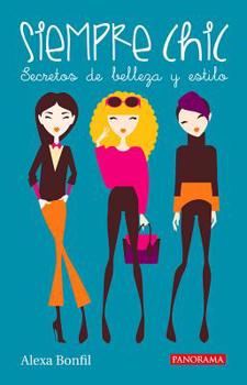 Paperback Siempre Chic [Spanish] Book