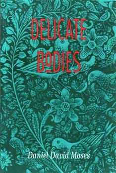 Paperback Delicate Bodies Book