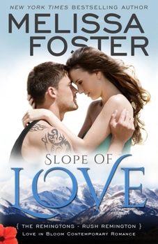 Slope of Love - Book #13 of the Love in Bloom