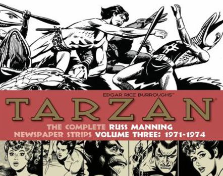 Hardcover Tarzan: The Complete Russ Manning Newspaper Strips Volume 3 (1971-1974) Book