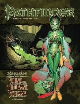 Paperback Pathfinder Adventure Path: Kingmaker Part 6 - Sound of a Thousand Screams Book