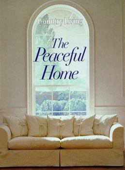 Hardcover Country Living the Peaceful Home Book