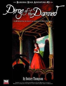 Paperback Bleeding Edge Volume 3: Dirge of the Damned Book