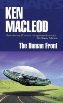 The Human Front & A Writer's Life - Book #5 of the Gollancz Binary