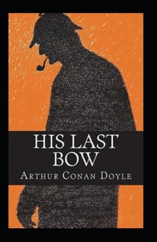Paperback His Last Bow Illustrated Book
