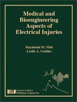 Hardcover Medical and Bioengineering Aspects of Electrical Injuries Book